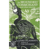 The Wounded Cormorant: And Other Stories