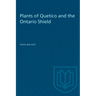 Plants of Quetico and the Ontario Shield