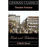 Trials and Tribulations. A Berlin Novel (Irrungen, Wirrungen)