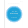 God and Humanity: Herman Bavinck and Theological Anthropology