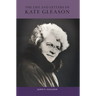 The Life and Letters of Kate Gleason