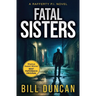 Fatal Sisters