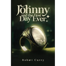 Johnny and the Best Day Ever