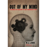Out of My Mind: Following the Trajectory of God's Regenerative Story