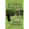 Alibis Can Be Murder: Charlie Parker Mysteries, Book 17