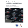 The Status of the Translation Profession in the European Union