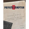 Private Compton: My Experiences in the World War Or A Brief History of the Third Battalion 111th Infantry - 28th Division A. E. F.