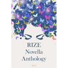 Rize Novella Anthology, Volume 2