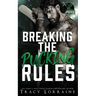 Breaking the Pucking Rules: A Forbidden Single Dad Ice Hockey Romance