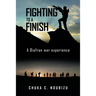 Fighting to a Finish: A Biafran War Experience