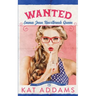 Wanted: Emma Jean, Heartbreak Queen