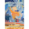 Verses for Melanie
