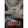 Through the Battle: One Family's Journey of Fighting for Joy