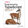 Programming Typescript: Making Your JavaScript Applications Scale