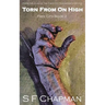 Torn From On High: Free City Book 2