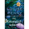 The Cruelest Month: A Chief Inspector Gamache Novel