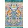 Reclaiming the Cascades: A Native Anthology