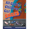 All God's Children Got Shoes