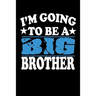 I'm Going To Be A Big Brother: Family Collection