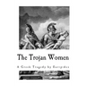 The Trojan Women