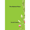 The Market-Place