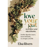 Love Your Gut, Revitalize Your Microbiome