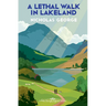 A Lethal Walk in Lakeland