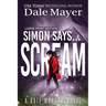 Simon Says... Scream