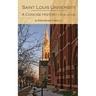 Saint Louis University: A Concise History