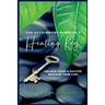 The Autoimmune Warrior's Healing Key
