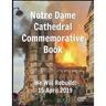 Notre Dame Cathedral Commemorative Book We Will Rebuild! 15 April 2019