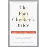 The Fact Checker's Bible: A Guide to Getting It Right