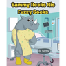 Sammy Rocks His Fuzzy Socks