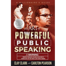 The Art of Powerful Public Speaking