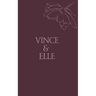 Vince & Elle: His Hostage