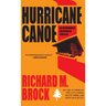 Hurricane Canoe: An Adirondack Wilderness Thriller