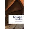 Talks with Leaders