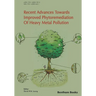 Recent Advances Towards Improved Phytoremediation of Heavy Metal Pollution