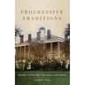 Progressive Traditions: Identity in Cherokee Literature and Culture Volume 61