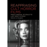 Reappraising Cult Horror Films: From Carnival of Souls to Last Night in Soho
