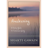 Awakening: A Daily Guide to Conscious Living