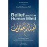 Belief and the Human Mind: The Nature of Belief and its Relation to Doubt and Science