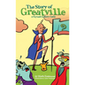 The Story of Greatville: a rhymed history fable