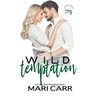 Wild Temptation
