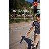 The Roads of the Roma: A Pen Anthology of Gypsy Writers