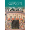 How to Draw Close to Allah