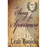 A Song for Sparrows: Western Romance on the Frontier