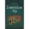 Somersham Boy