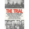 The Trial: The Assassination of President Lincoln and the Trial of the Conspirators