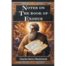 Notes On The Book Of Exodus